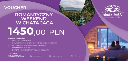 Romantyczny weekend w Chacie JAGA